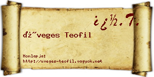 Üveges Teofil névjegykártya